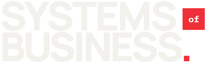 Systems of Business